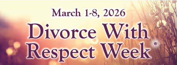 Divorce With Respect Week
